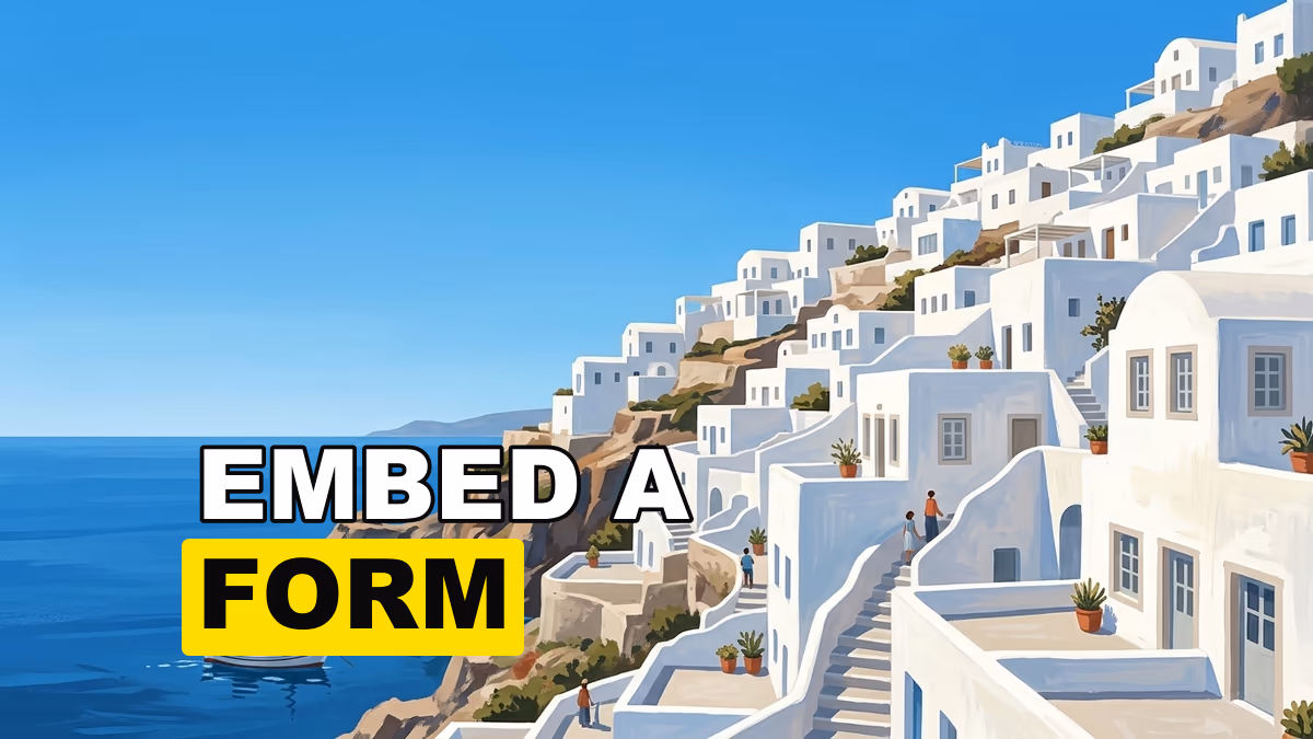 How to Embed a Form on Your Website Without Breaking the Experience