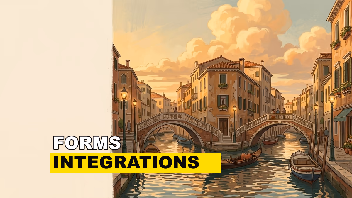 Forms Integrations: What to Connect and Why It Matters